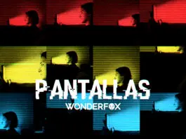 WONDERFOX ESTRENA SU NUEVO SENCILLO PANTALLAS