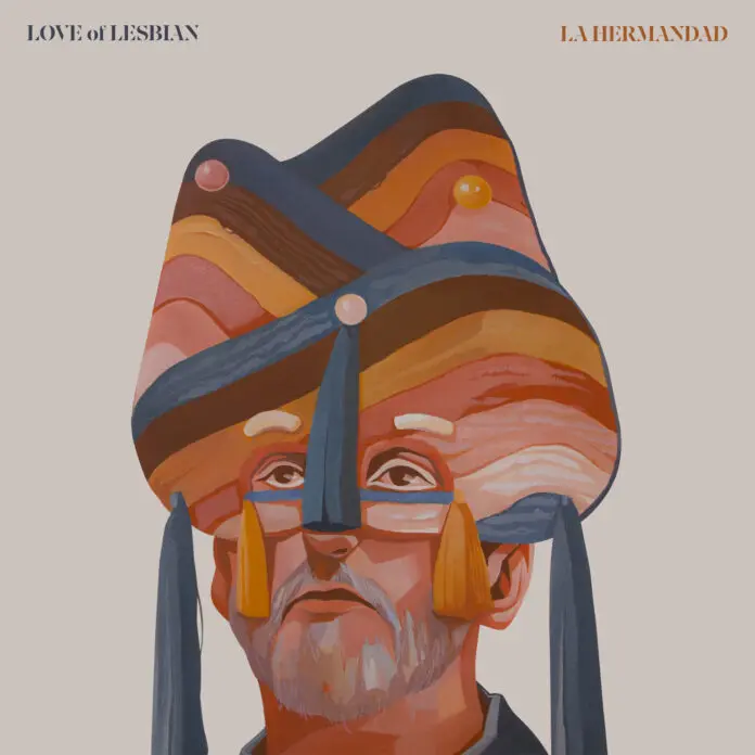 LOVE OF LESBIAN PRESENTAN “LA HERMANDAD”