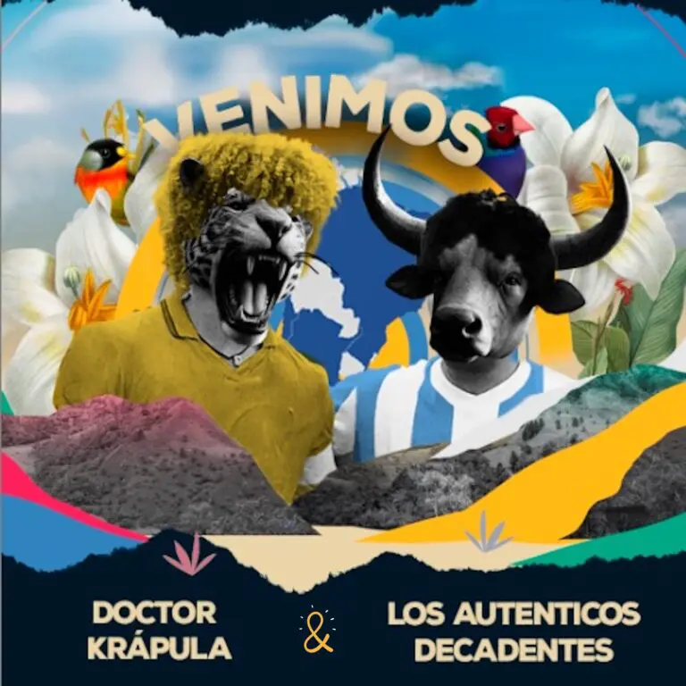 DOCTOR KRAPULA Y LOS AUTENTICOS DECADENTES PRESENTAN “VENIMOS”