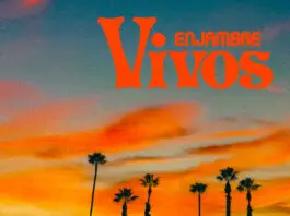 ENJAMBRE PRESENTA “VIVOS” ULTIMA ENTREGA DE LO QUE SERA SU ALBUM DAÑOS LUZ