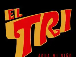 EL TRI CELEBRA 58 AÑOS DE ROCK AND ROLL CON EL LANZAMIENTO DE “AGUA MI NIÑO” GRABADO JUNTO A LA ORQUESTA SINFÓNICA ESPERANZA AZTECA EN EL AUDITORIO NACIONAL.