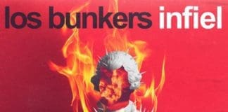 Los Bunkers refuerzan su liderazgo en el rock con su nuevo single “Infiel” los bunkers