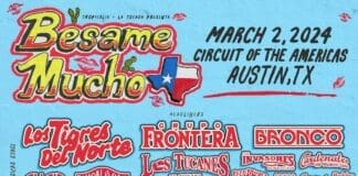 FESTIVAL BESAME MUCHO LLEGA A AUSTIN, TX SÁBADO 2 DE MARZO DE 2024 AL CIRCUIT OF THE AMERICAS
