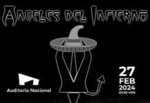 ÁNGELES DEL INFIERNO LLEGAN AL AUDITORIO NACIONAL DE LA CDMX Angeles del infierno