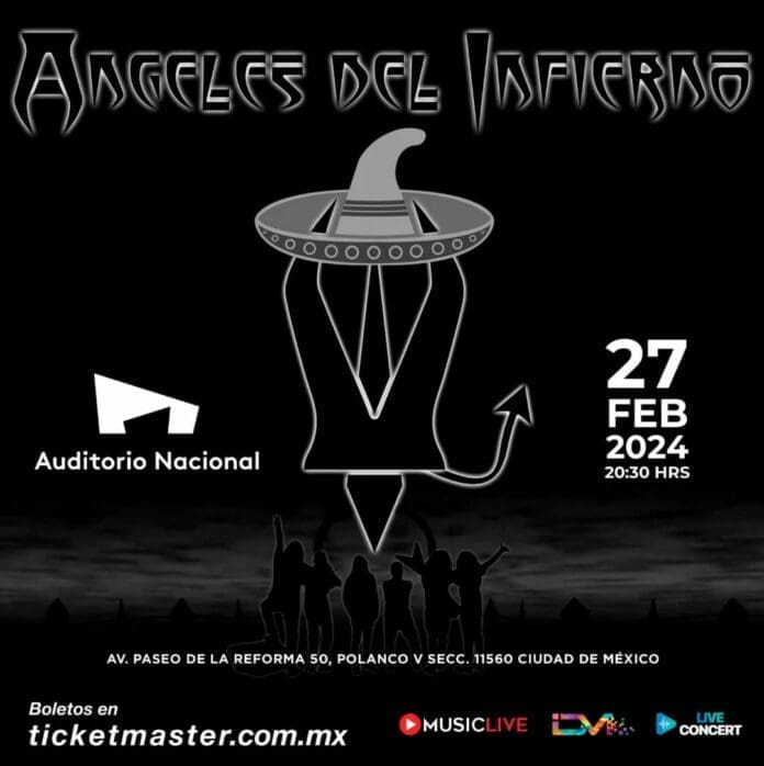 ÁNGELES DEL INFIERNO LLEGAN AL AUDITORIO NACIONAL DE LA CDMX Angeles del infierno