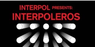 Noticas de Ultimo minuto Interpol presenta: Interpoleros interpoleros interpo may tour