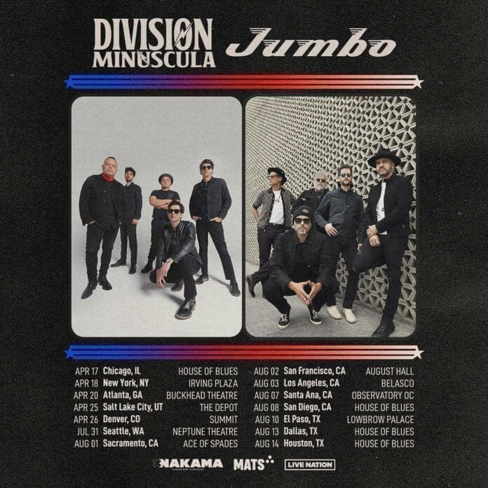 DIVISIÓN MINÚSCULA & JUMBO ANUNCIAN GIRA POR ESTADOS UNIDOS 2024. DIVISIÓN MINÚSCULA & JUMBO ANUNCIAN GIRA POR ESTADOS UNIDOS 2024.