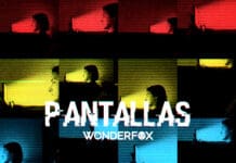 WONDERFOX ESTRENA SU NUEVO SENCILLO PANTALLAS WONDERFOX ESTRENA SU NUEVO SENCILLO PANTALLAS