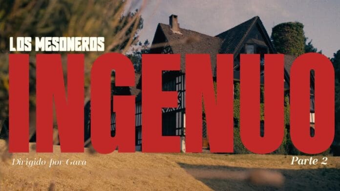 LOS MESONEROS ESTRENAN VIDEO MUSICAL DE “INGENUO”