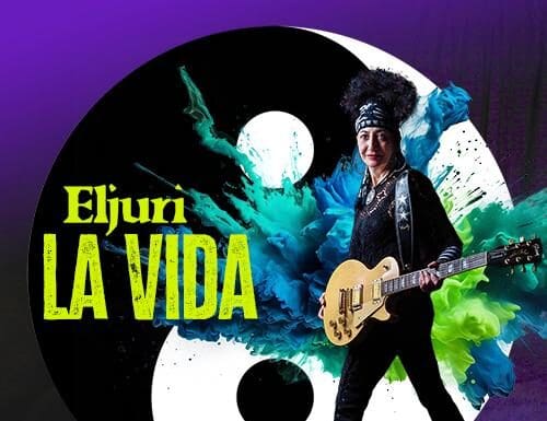 ELJURI ESTRENA “LA VIDA” EL PRIMER SENCILLO DEL PROXIMO ALBUM “ASI ES EL MUNDO”