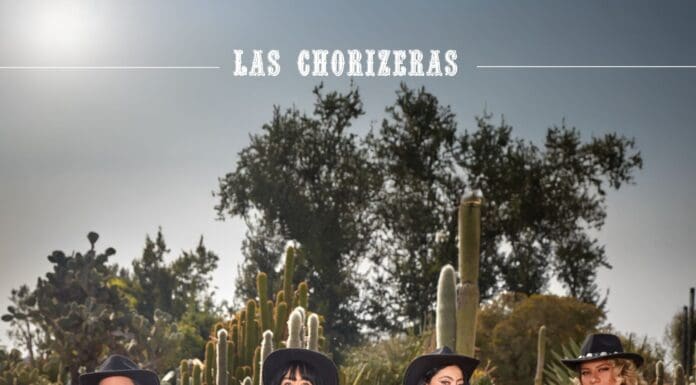 LAS CHORIZERAS ESTRENAN SU NUEVO ALBUM HOMONIMO LAS CHORIZERAS