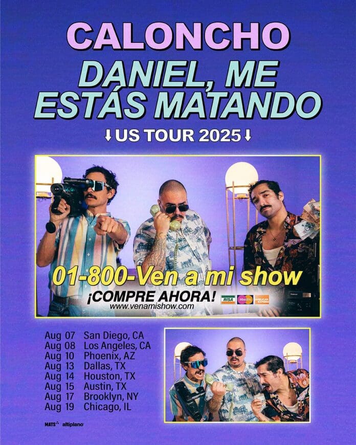CALONCHO EMPRENDERA UNA GIRA EN USA JUNTO A DANIEL, ME ESTAS MATANDO CON AU TOUR “VEN A MI SHOW”
