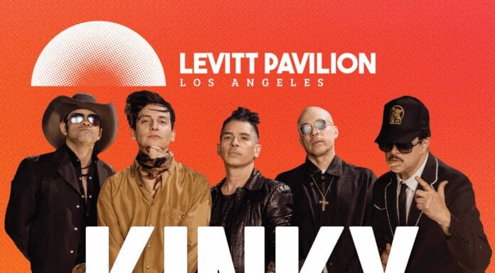 KINKY Y LOS ABANDONED GRATIS EN EL LEVITT PAVILLION DE LOS ANGELES
