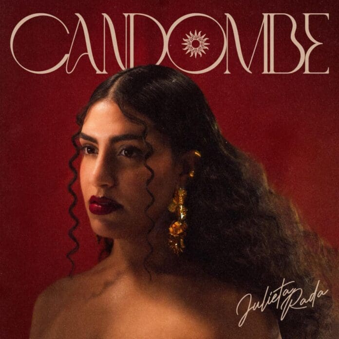LA CANTANTE Y COMPOSITORA URUGUAYA JULIETA RADA RECIBE SU SEGUNDA NOMINACIÓN A LOS LATIN GRAMMYS POR “MEJOR ÁLBUM FOLCLÓRICO” CON “CANDOMBE”