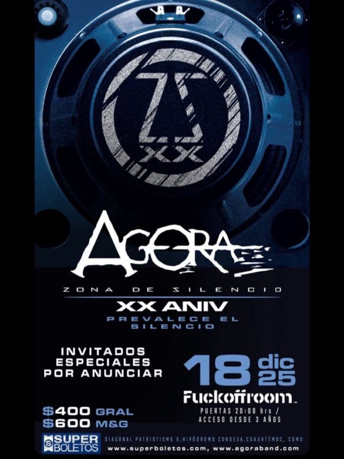 ÁGORA CELEBRA DOS DÉCADAS DE TRASCENDENCIA DE SU ÁLBUM MÁS EMBLEMÁTICO EN CDMX