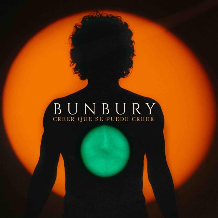 BUNBURY PRESENTA CREER QUE SE PUEDE CREER TERCER ADELANTO DE SU PRÓXIMO ÁLBUM.