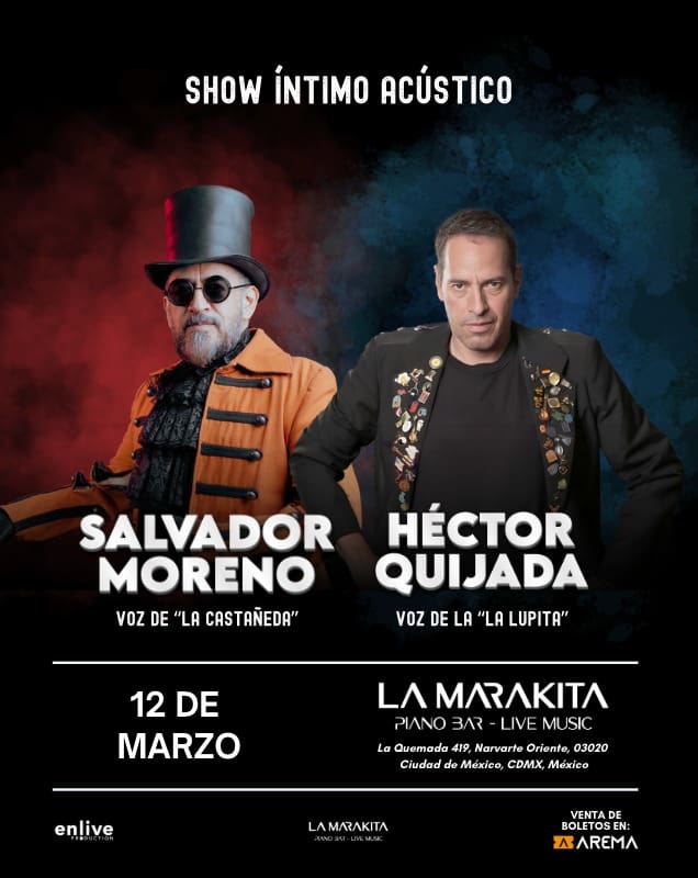 SALVADOR MORENO Y HÉCTOR QUIJADA SE REÚNEN EN UN CONCIERTO ÍNTIMO EN LA MARAKITA EN CDMX