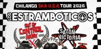 CHILANGO SKA U.S.A. TOUR 2026 PRESENTA LOS ESTRAMBÓTICOS CON OUT OF CONTROL ARMY & SALÓN VICTORIA