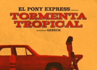GRUPO MEXICANO DE ROCK ALTERNATIVO EL PONY EXPRESS LANZA UN NUEVO EP CANCIONES DE AMOR Y OTRAS DROGAS VOL. 1 CON EL SENCILLO PRINCIPAL “TORMENTA TROPICAL”