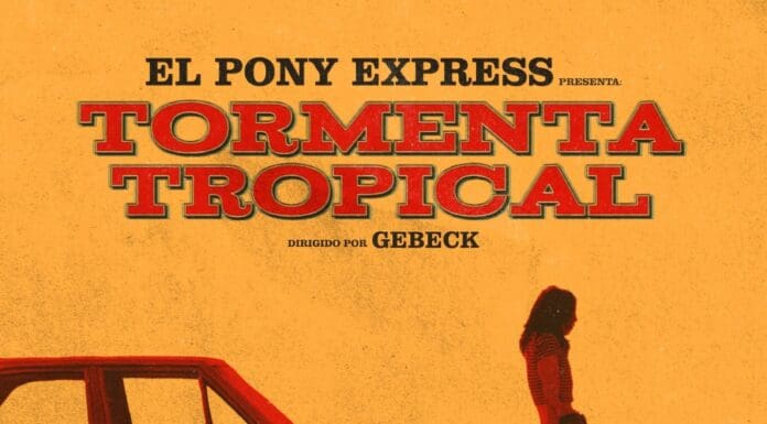 GRUPO MEXICANO DE ROCK ALTERNATIVO EL PONY EXPRESS LANZA UN NUEVO EP CANCIONES DE AMOR Y OTRAS DROGAS VOL. 1 CON EL SENCILLO PRINCIPAL “TORMENTA TROPICAL”