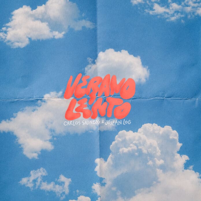 CARLOS SADNESS PRESENTA SU NUEVO SENCILLO “VERANO LENTO” JUNTO A JOSEAN LOG
