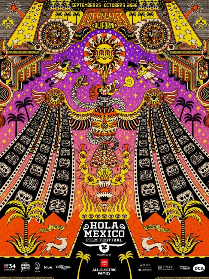 EL 18.º FESTIVAL ANUAL DE CINE HOLA MEXICO REGRESA A LOS ANGELES DEL 25 DE SEPTIEMBRE AL 3 DE OCTUBRE DE 2026 DURANTE EL MES DE LA HERENCIA HISPANA CON LA PROYECCION INAGURAL DE LOCO MEXICO MAGICO