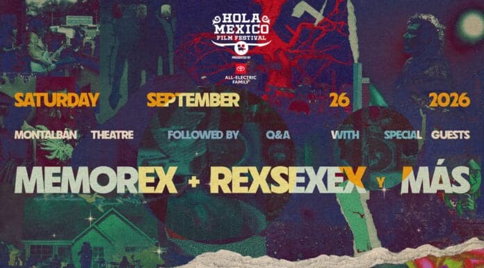 EL 18.º FESTIVAL ANUAL DE CINE HOLA MEXICO ANUNCIA EL ESTRENO EN LOS ANGELES DE LA PELICULA DE LOS CONCIERTOS DE ZOE, MEMOREX + REXSEXEX Y MÁS.