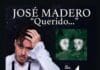 JOSÉ MADERO HACE HISTORIA CON “QUERIDO…” : EL ROCK MEXICANO CONQUISTA EL TOP GLOBAL DE SPOTIFY