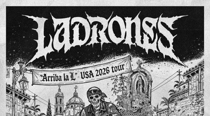 LADRONES ENCABEZA SU PRIMERA GIRA POR EE.UU. “ARRIBA LA L USA 2026 TOUR” CON SU FLOW PESADO
