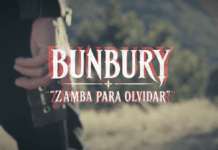 BUNBURY PRESENTA EL VIDEO DE ZAMBA PARA OLVIDAR