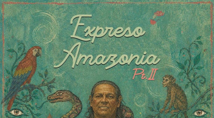 ATERCIOPELADOS & ARGÜELLO PRESENTAN “EXPRESO AMAZONIA PT. II”